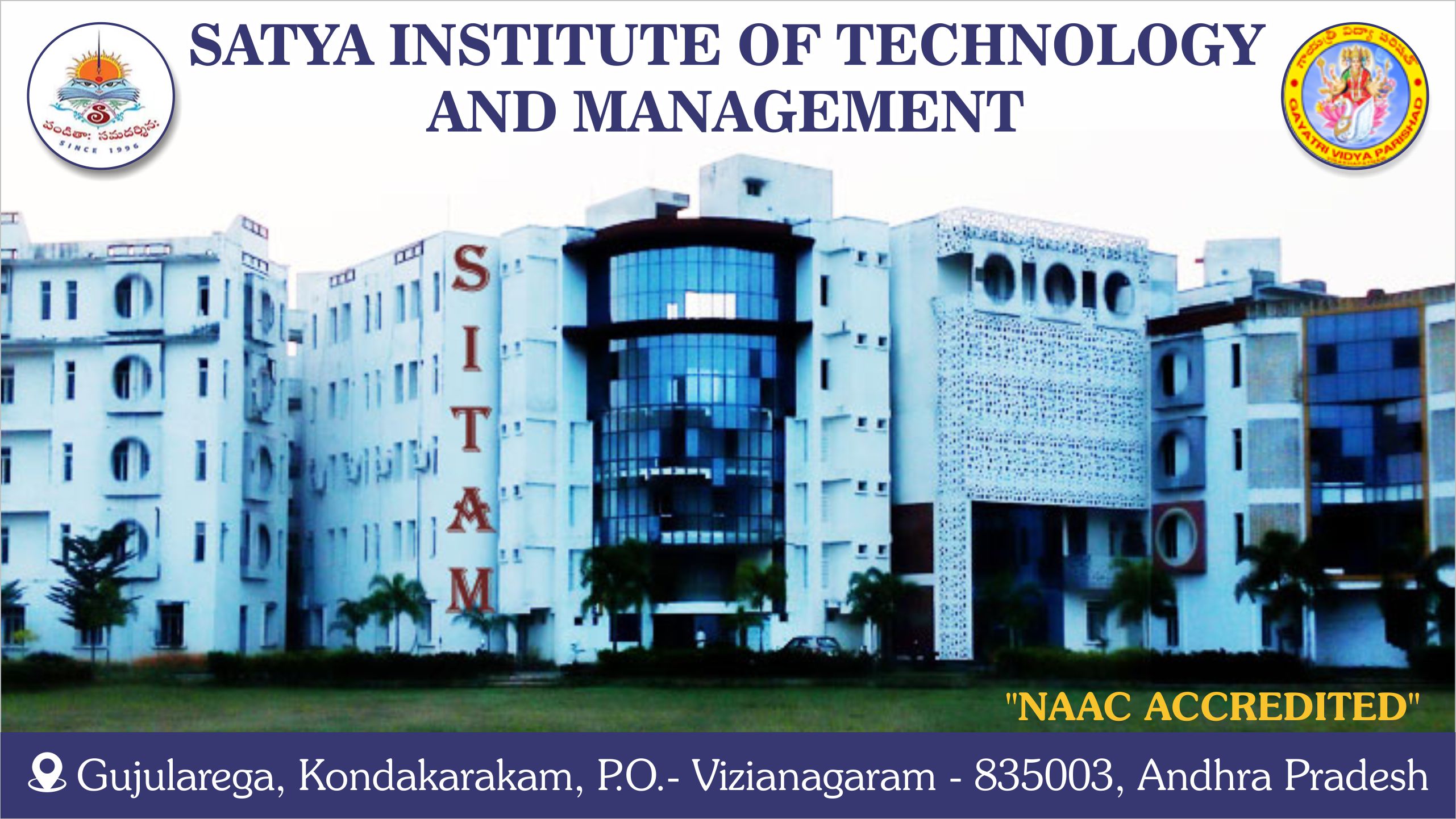 out side view of Satya Institute Of Technology And Management - SITAM